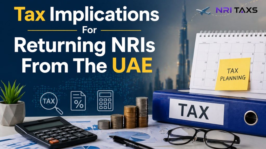 Financial Preparation for NRIs Returning from UAE