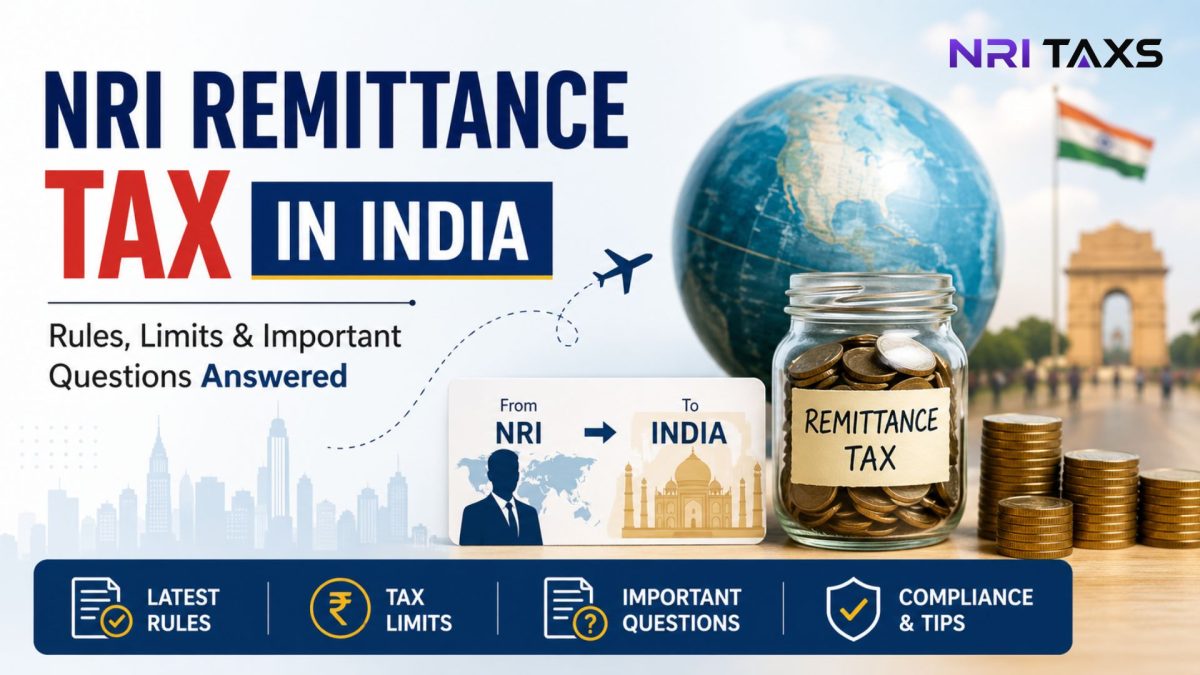 NRI Remittance Tax in India: Rules, Limits & Important Questions Answered