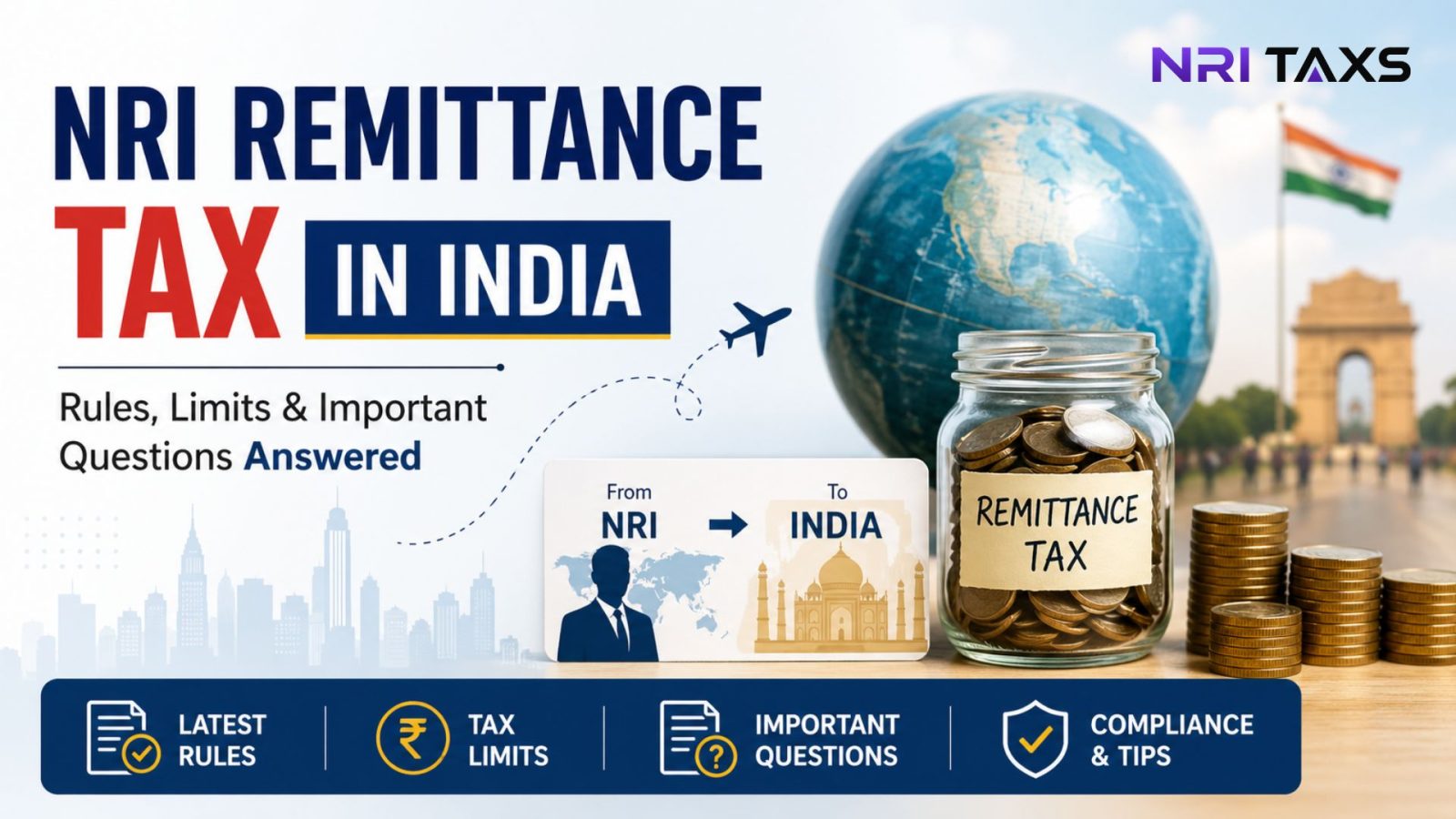 NRI Remittance Tax in India: Rules, Limits & Important Questions Answered