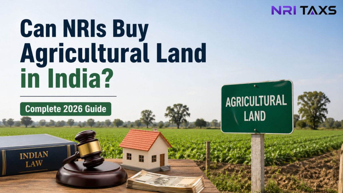 Can NRIs Buy Agricultural Land in India? (Complete 2026 Guide)
