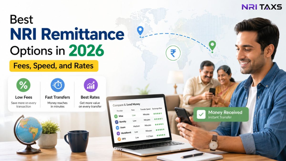Best NRI Remittance Options in 2026: Fees, Speed, and Rates
