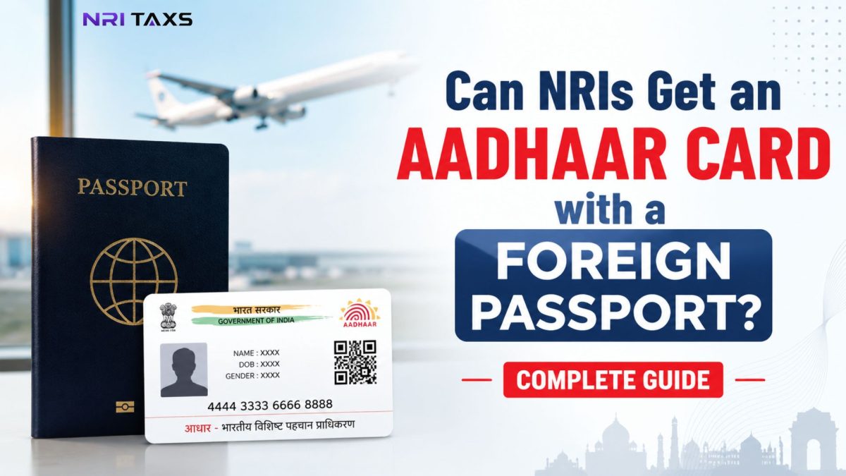 Can Nris Get An Aadhaar Card With A Foreign Passport?