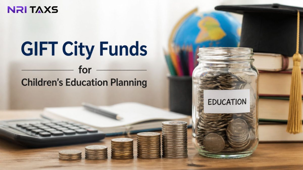 GIFT City Funds for Children’s Education Planning