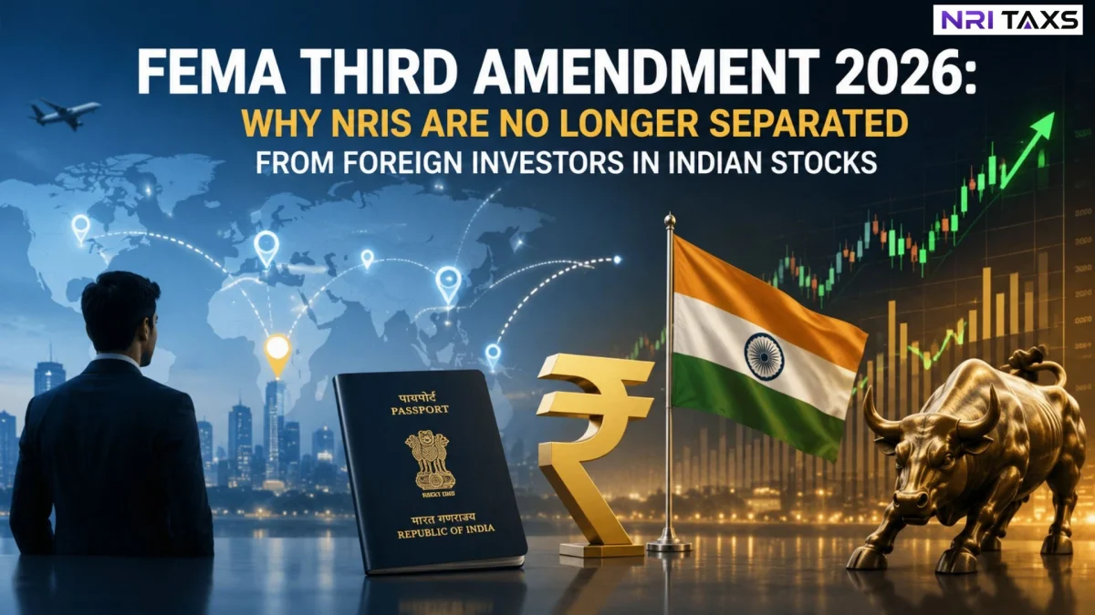 FEMA Third Amendment 2026: Why NRIs Are No Longer Separated from Foreign Investors in Indian Stocks