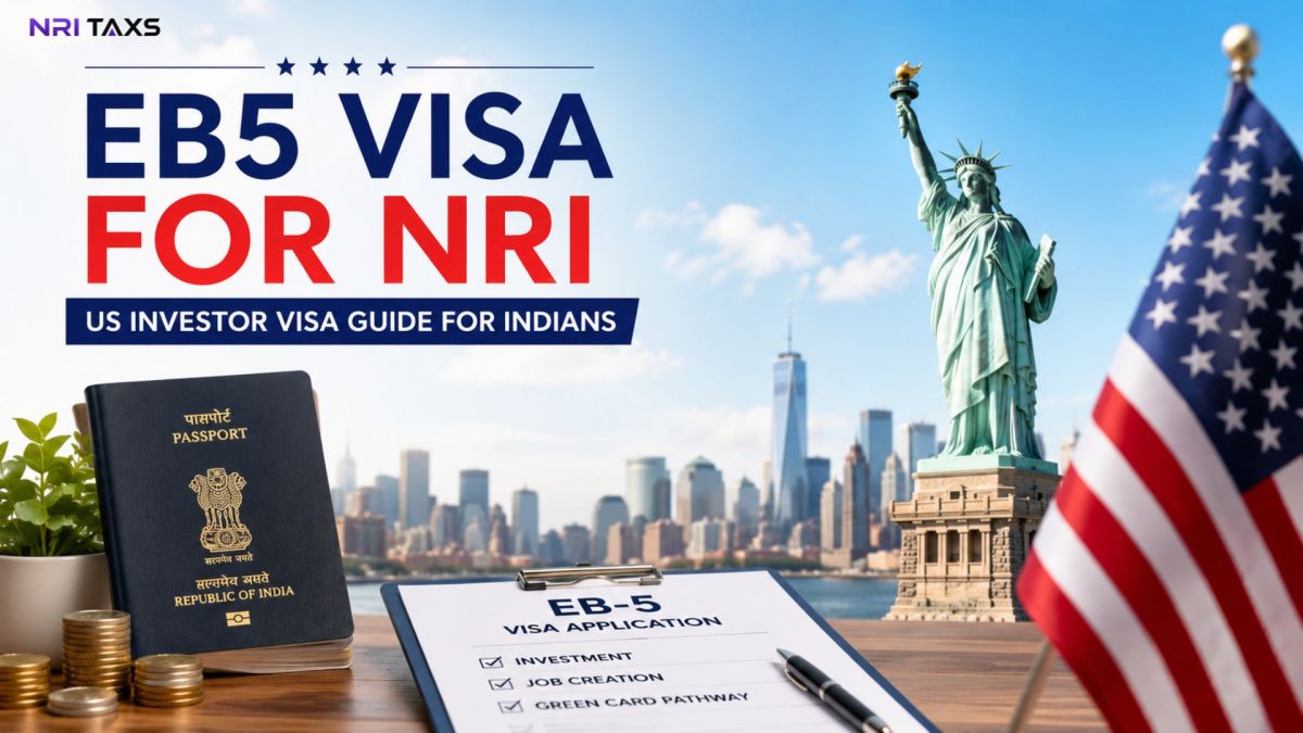 EB5 Visa for NRI: US Investor Visa Guide for Indians