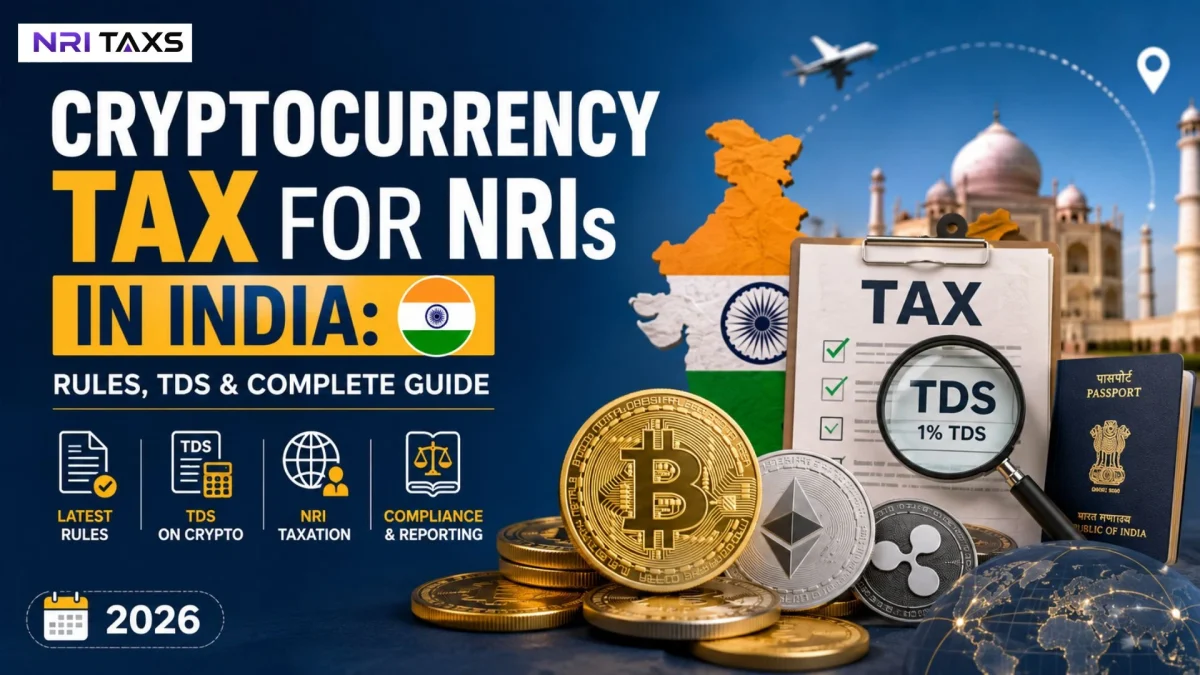 Cryptocurrency Tax for NRIs in India: Rules, TDS & Complete Guide (2026)