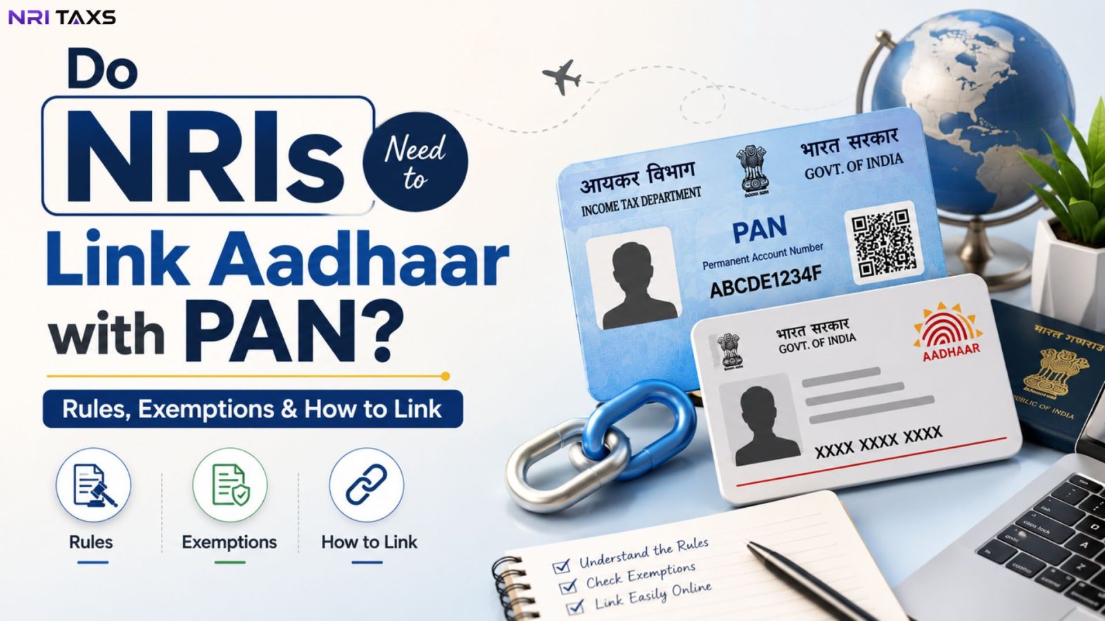 Do NRIs Need to Link Aadhaar with PAN? Rules, Exemptions & How to Link