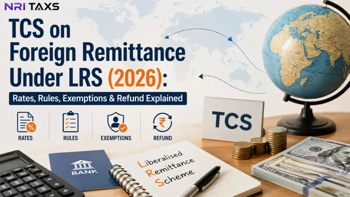 TCS on Foreign Remittance Under LRS (2026): Rates, Rules, Exemptions & Refund Explained