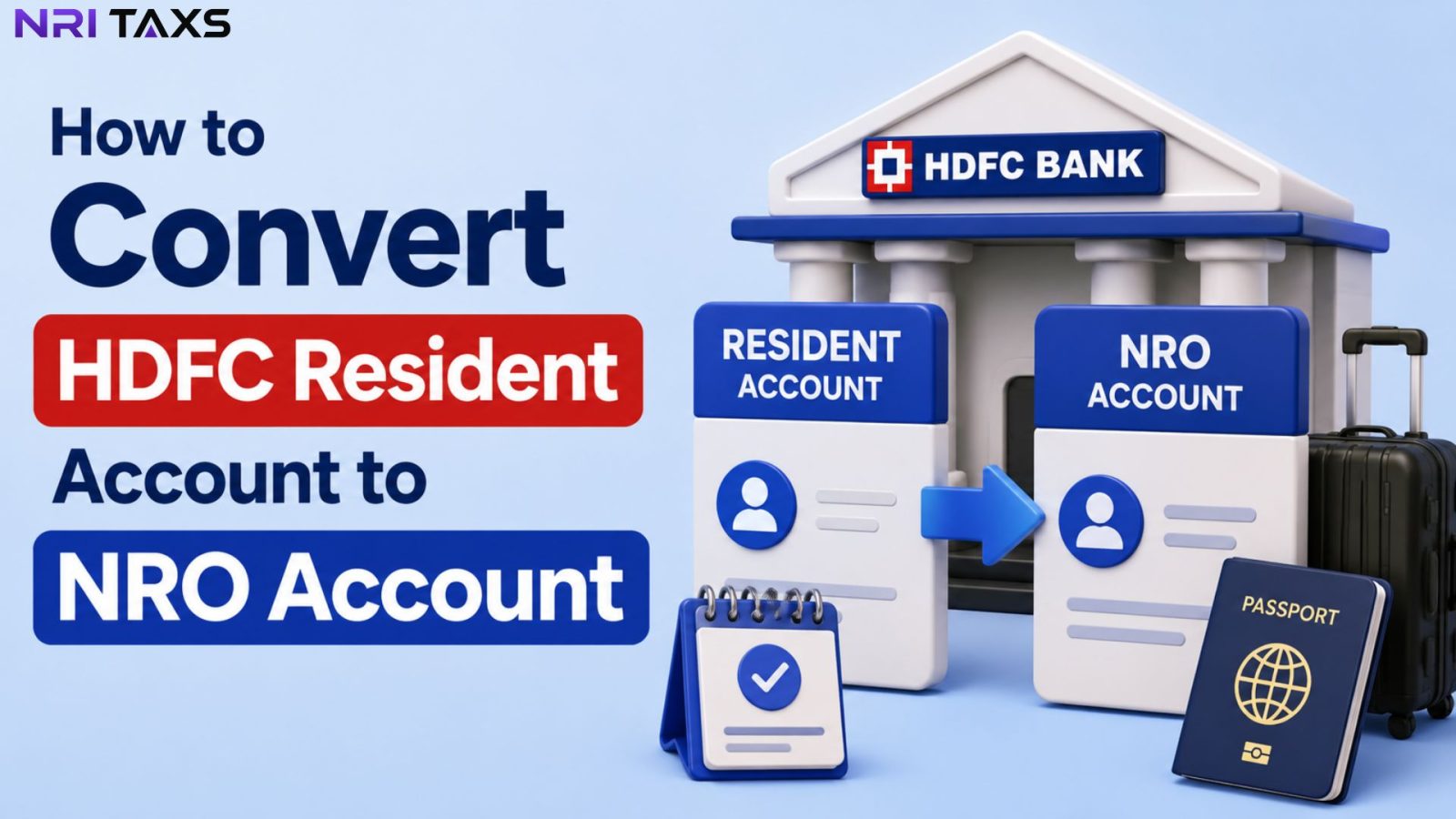 How to Convert HDFC Resident Account to NRO Account (2026 Guide)