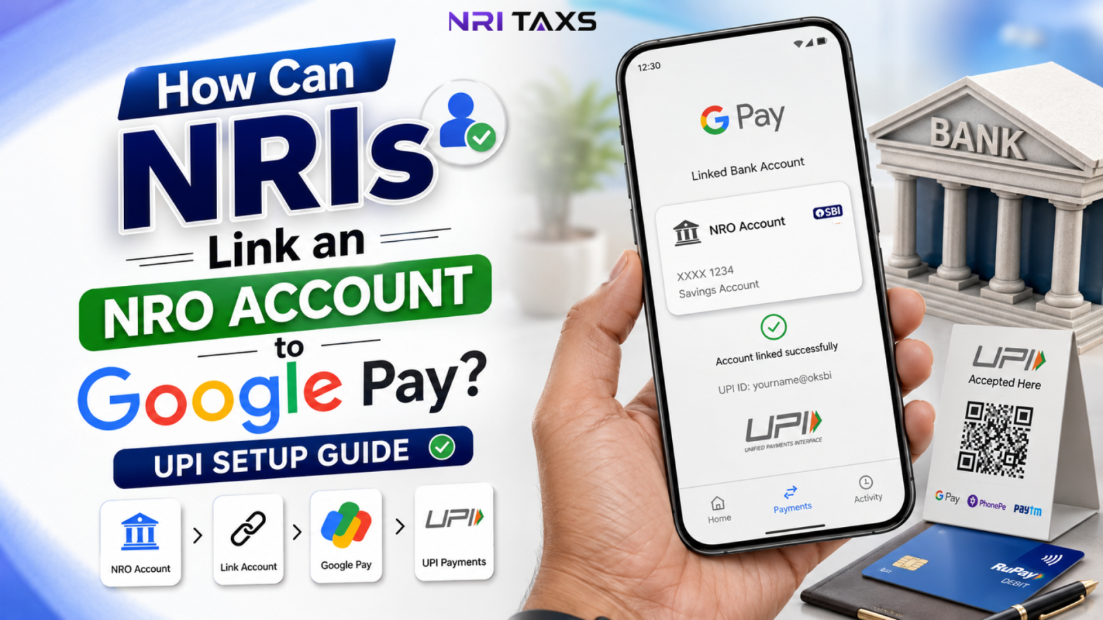 How Can NRIs Link NRO Account to Google Pay? UPI Setup Guide