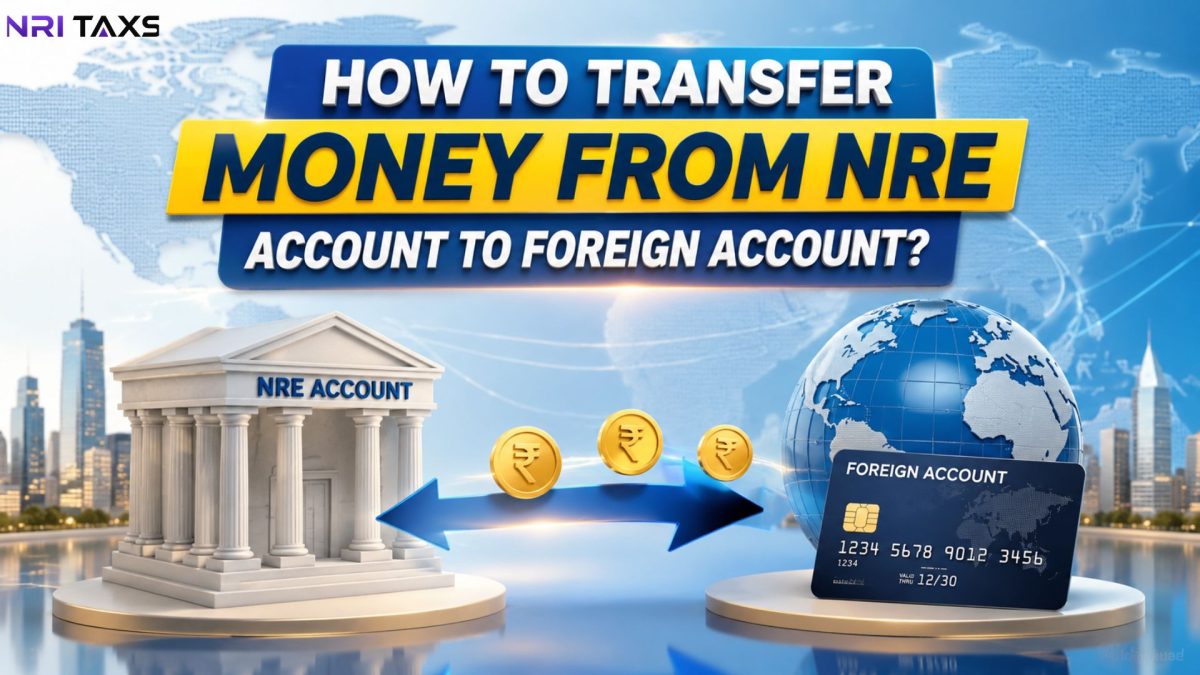 How to Transfer Money From NRE Account to Foreign Account?