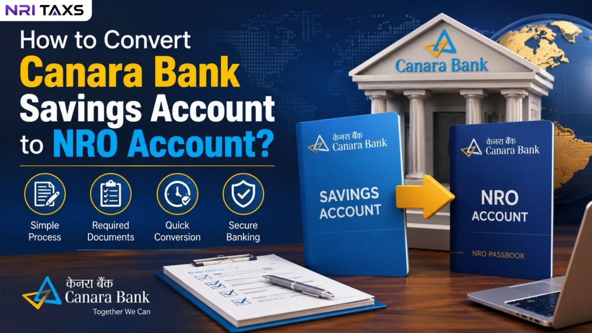 How to Convert Canara Bank Savings Account to NRO Account?