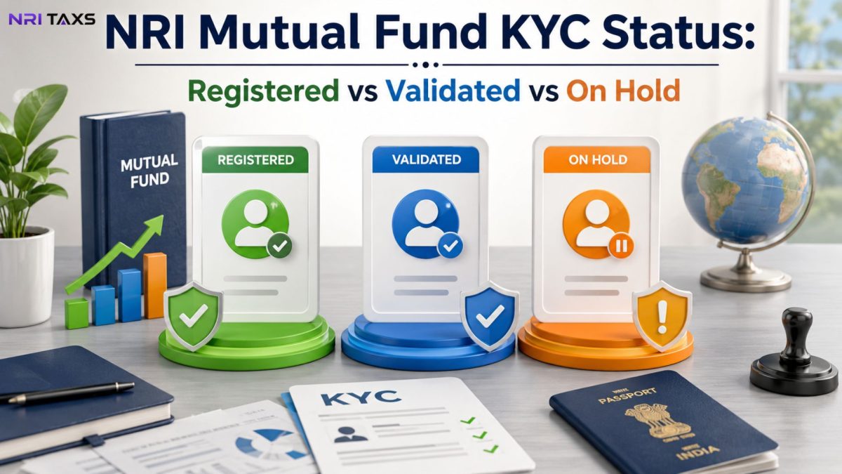 NRI Mutual Fund KYC Status: Registered vs Validated vs On Hold