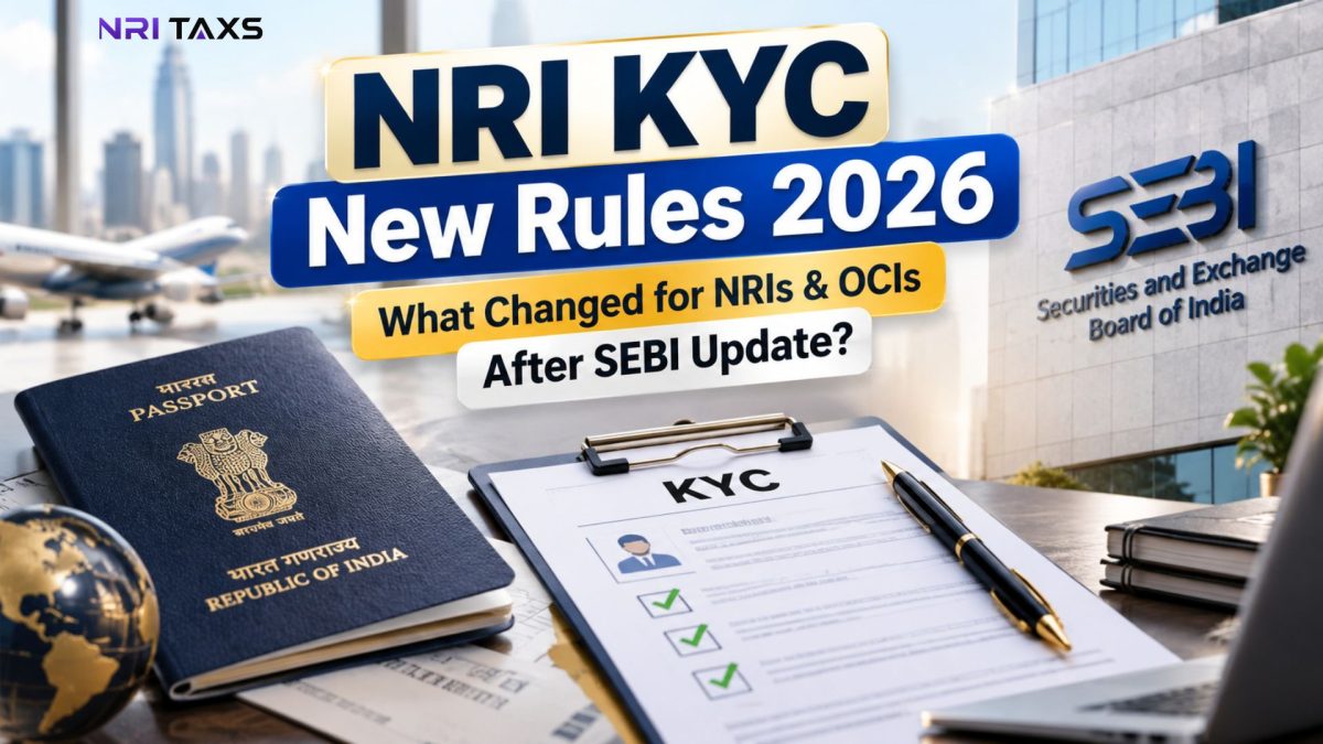 NRI KYC New Rules 2026: What Changed for NRIs & OCIs After SEBI Update?