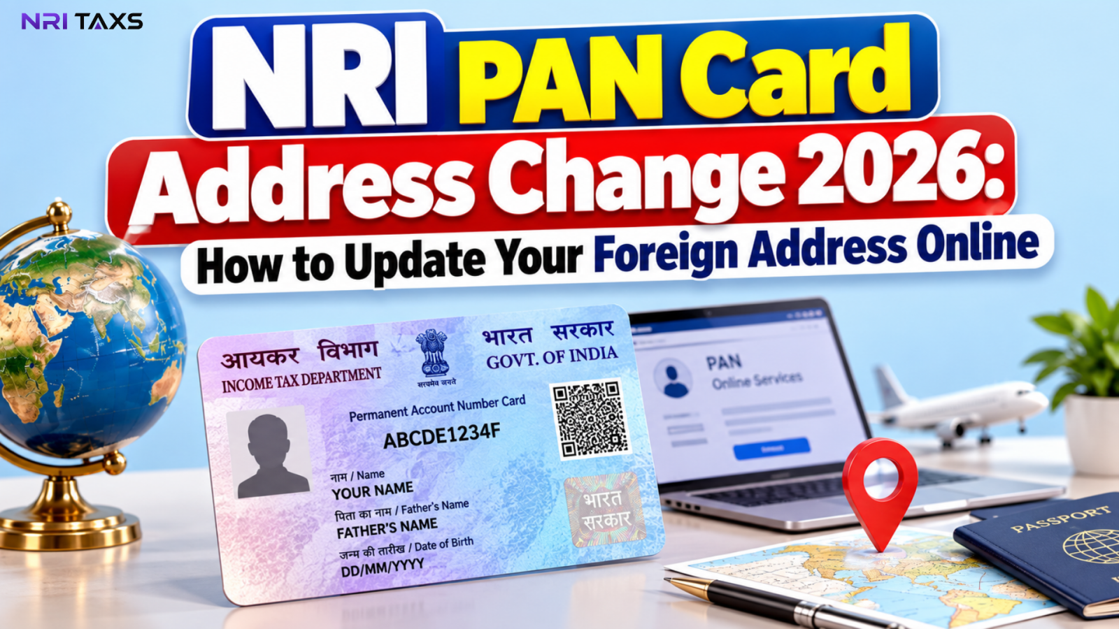 NRI PAN Card Address Change 2026: How to Update Your Foreign Address Online
