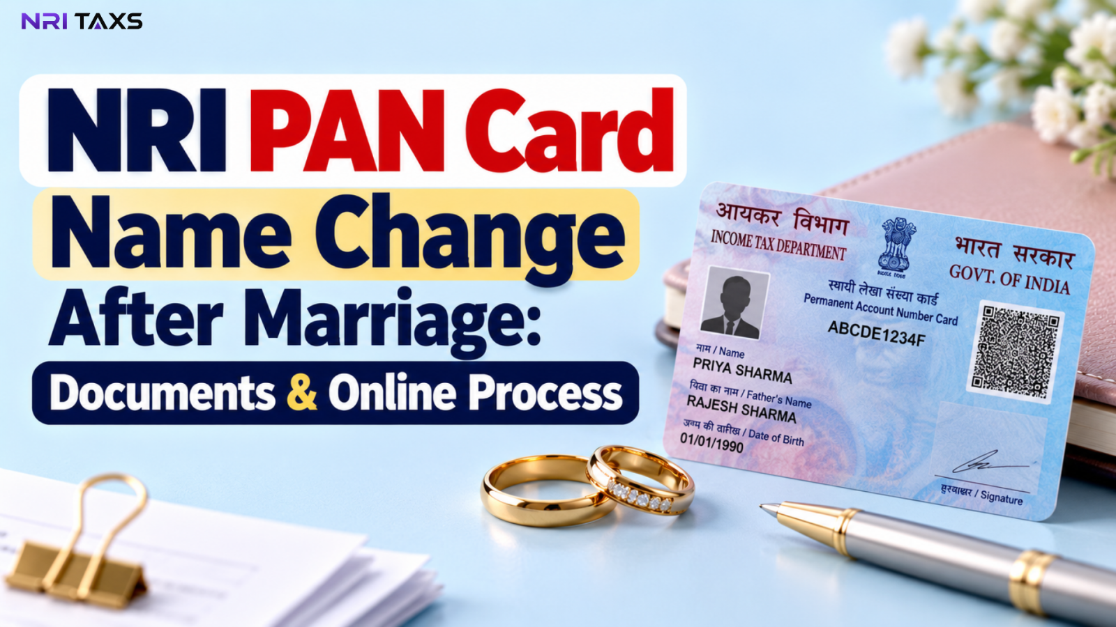 NRI PAN Card Name Change After Marriage: Documents & Online Process