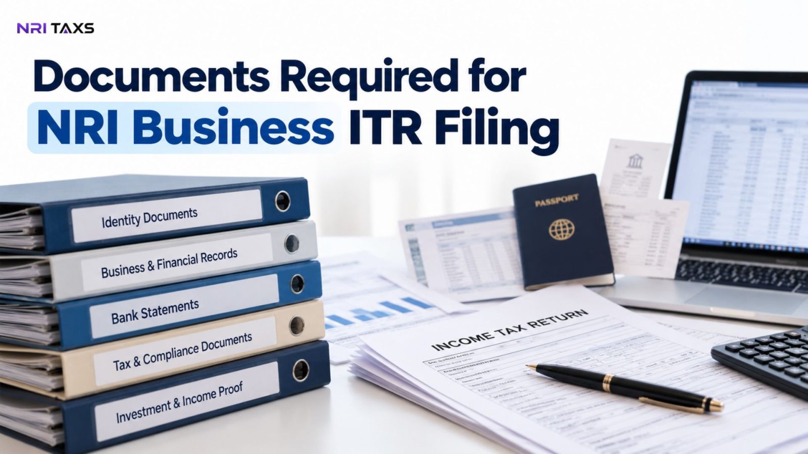 Documents Required for NRI Business ITR Filing (2026 Checklist)