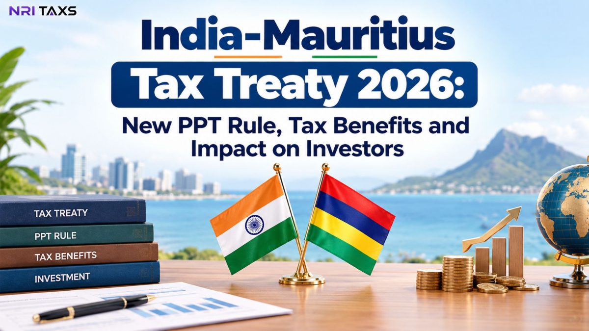 India-Mauritius Tax Treaty 2026: New PPT Rule, Tax Benefits and Impact on Investors