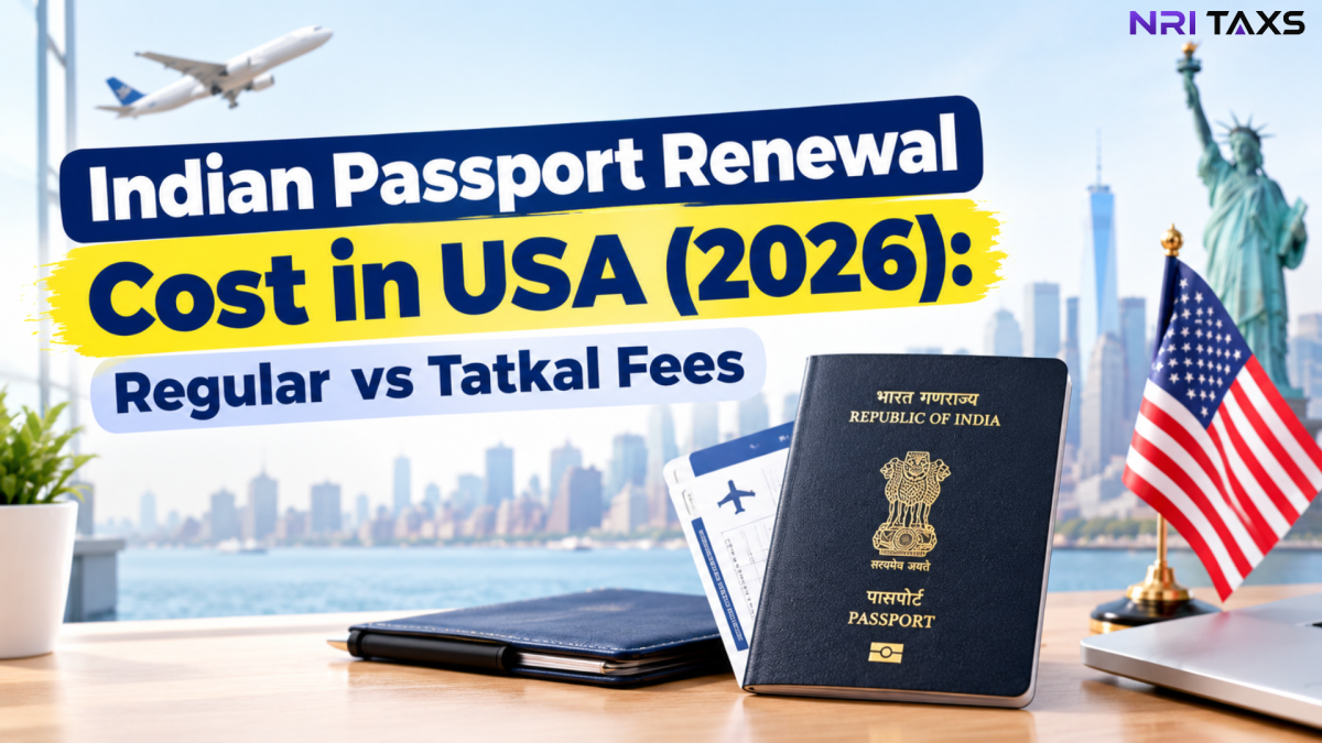 Indian Passport Renewal Cost in USA (2026): Regular vs Tatkal Fees