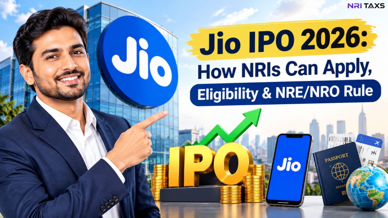 Jio IPO 2026: How NRIs Can Apply, Eligibility & NRE/NRO Rules