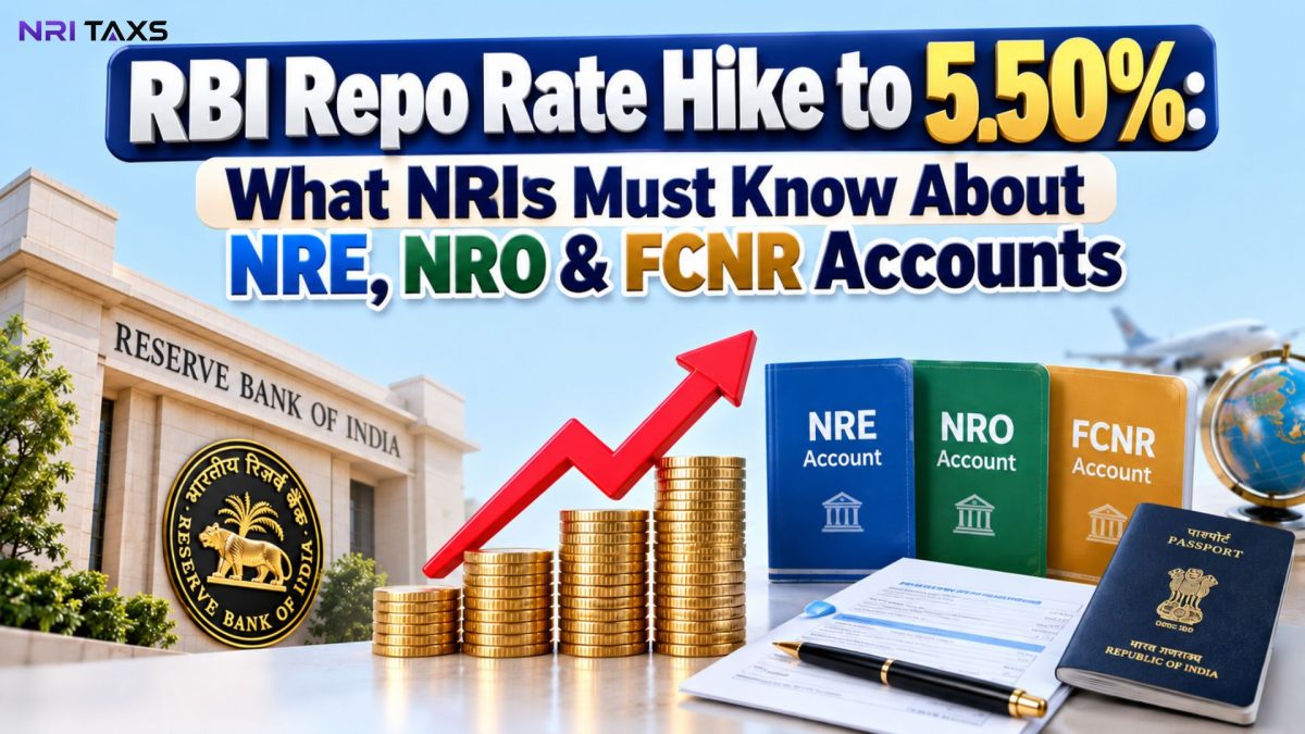 RBI Repo Rate Hike to 5.50%: What NRIs Must Know About NRE, NRO & FCNR Accounts