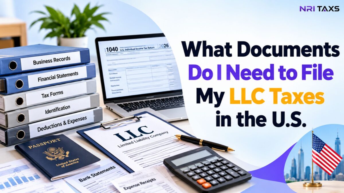 What Documents Do I Need to File My LLC Taxes in the U.S.?
